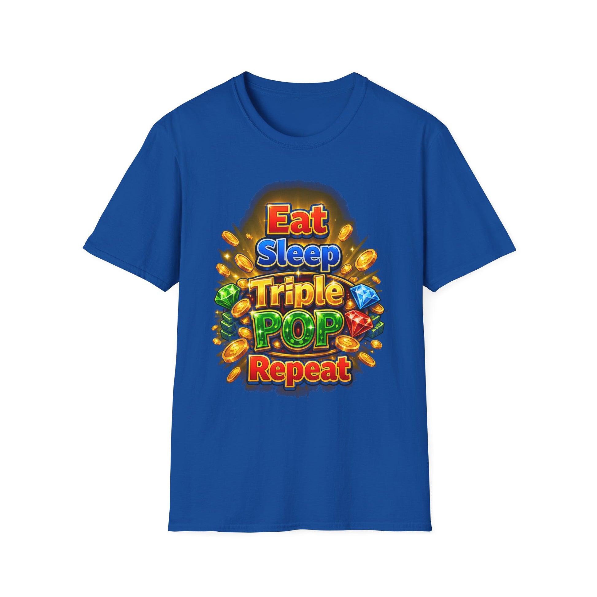 A royal blue short-sleeve crewneck t-shirt featuring a colorful graphic on the chest that reads 'Eat Sleep Triple POP Repeat' surrounded by cartoon coins, gems, and candy.