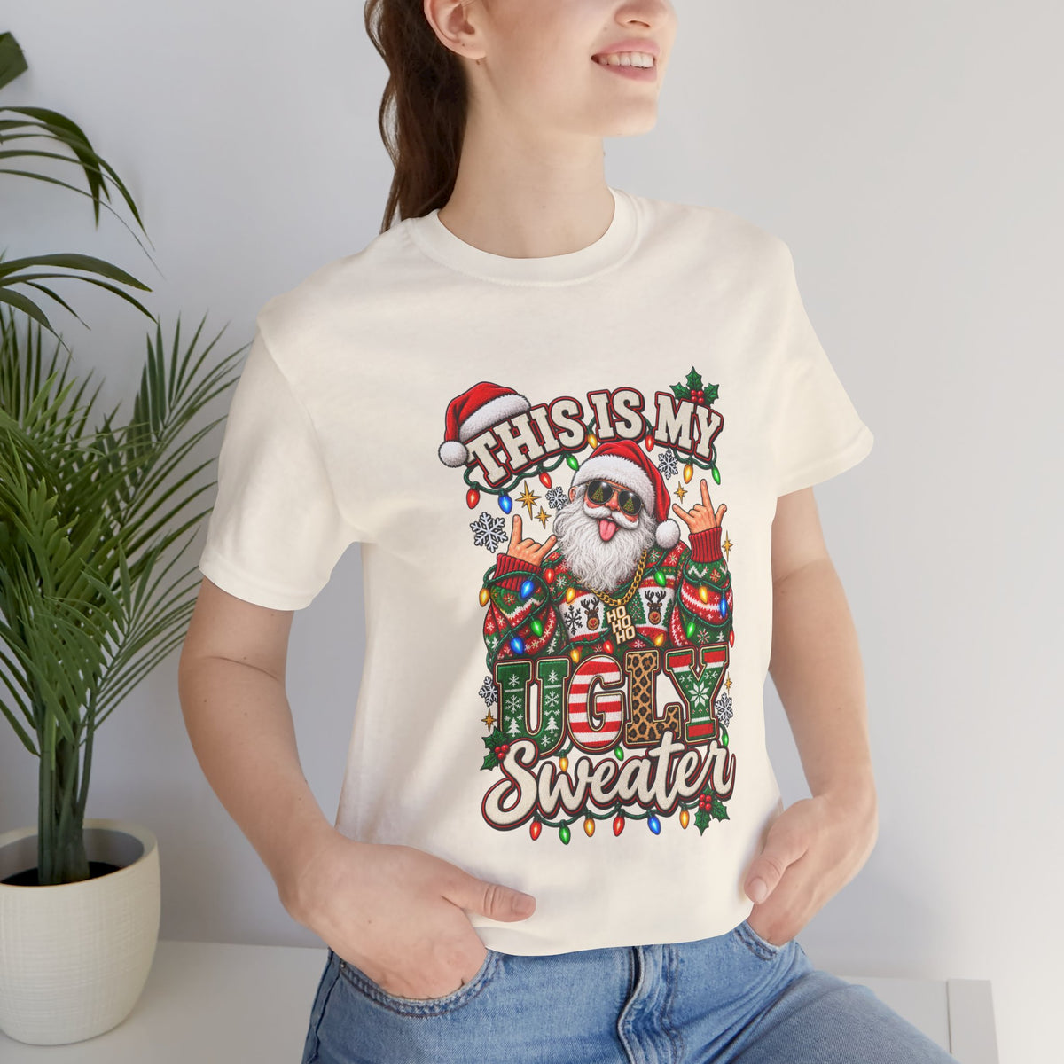 This Is My Ugly Sweater Tee | Santa Holiday Graphic T-Shirt