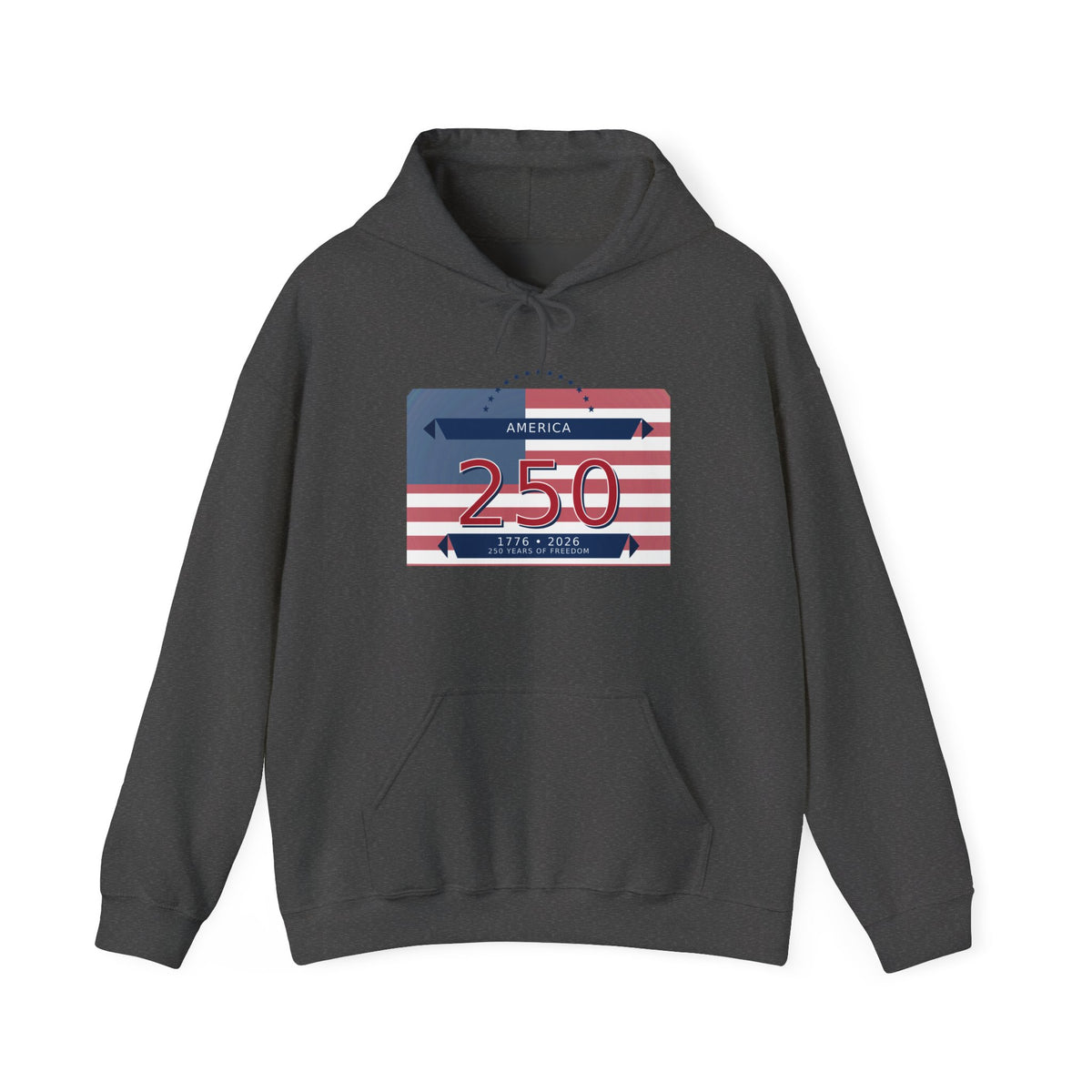 250 Years of Freedom Hoodie | America 250th Anniversary | Patriotic Sweatshirt | Choose Color