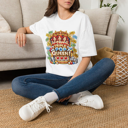 Triple Pop Queen T-Shirt — Casino Jackpot Slot Machine Graphic Tee