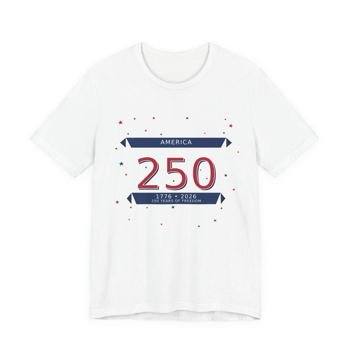America 250 Anniversary T-Shirt — USA 1776–2026 Bicentennial Celebration Tee