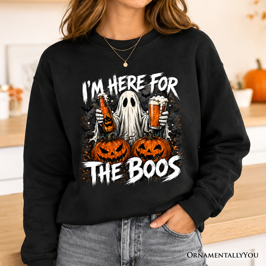 I'm Here for the Boos Ghost Sweatshirt | Halloween