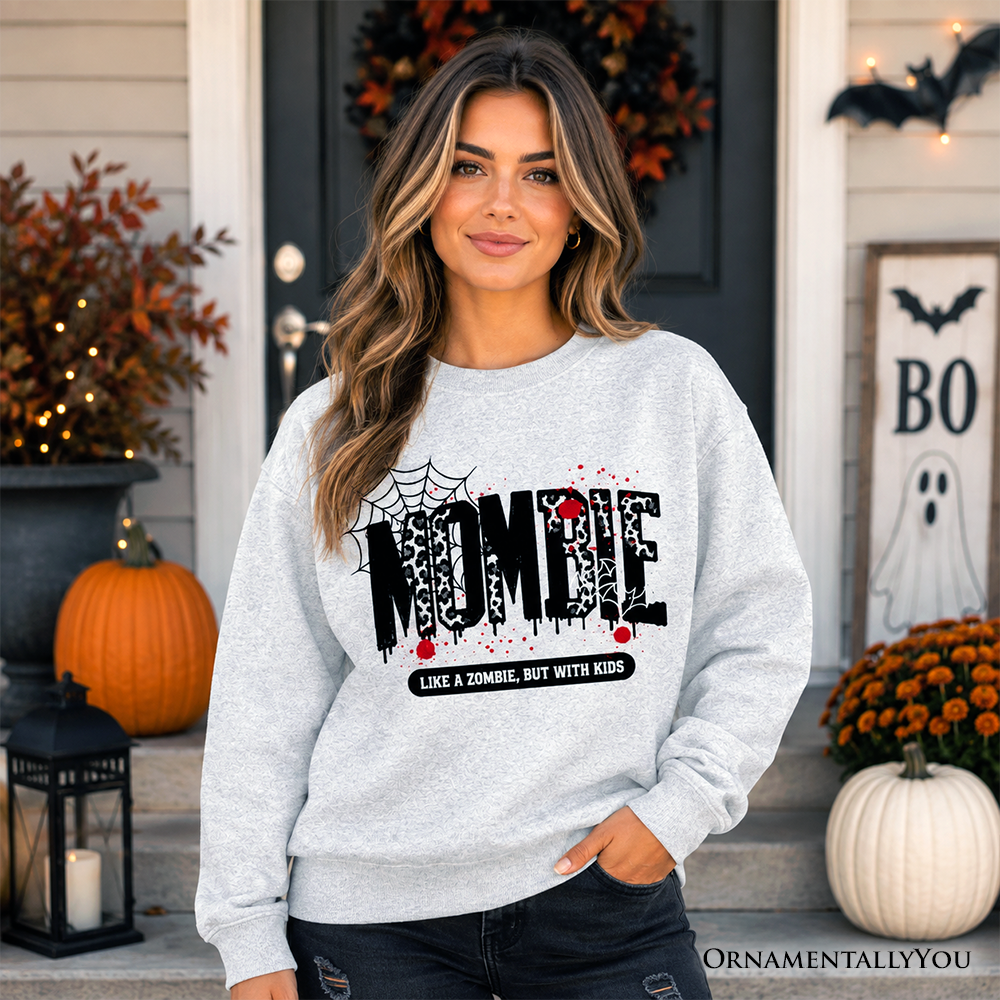 Mombie Like a Zombie Sweatshirt | Halloween | Choose Color
